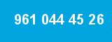 961 044 45 26